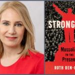 [Interview] Ruth Ben-Ghiat: 'Any society can be susceptible to strongman figures if it’s the right time' 3