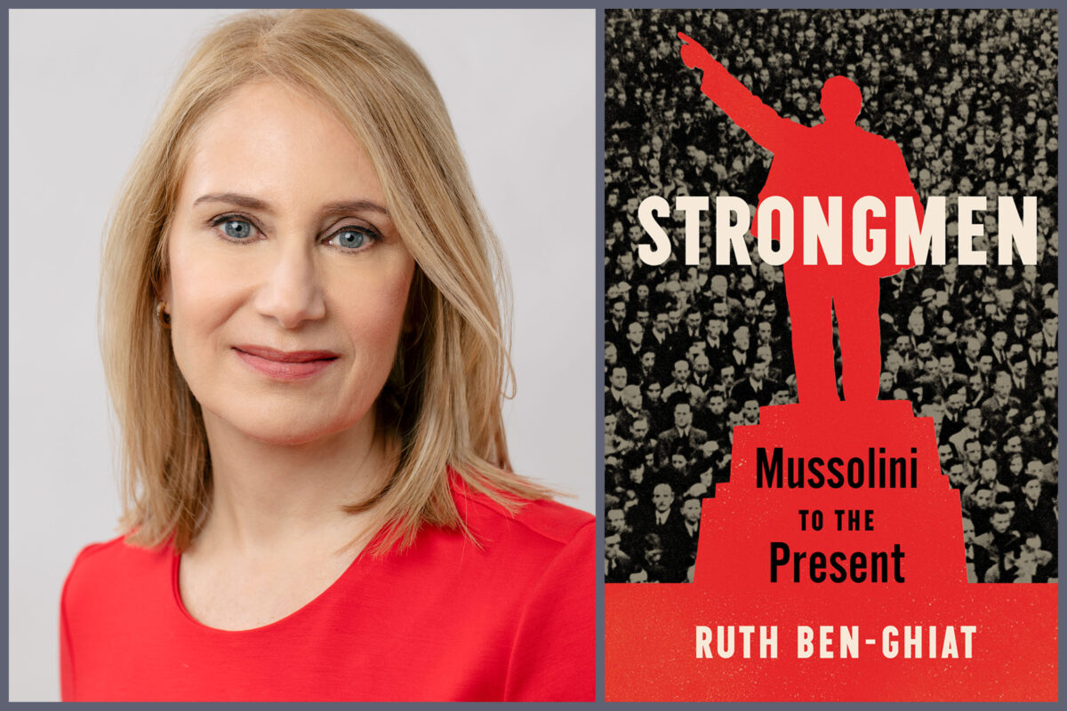 [Interview] Ruth Ben-Ghiat: 'Any society can be susceptible to strongman figures if it’s the right time' 1